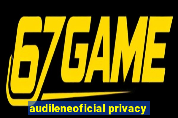 audileneoficial privacy